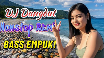 DJ DANGDUT NONSTOP FULL ALBUM BASS EMPUK 😌 DJ DANGDUT SANUY NONSTOP - ENAK BUAT SANTAI