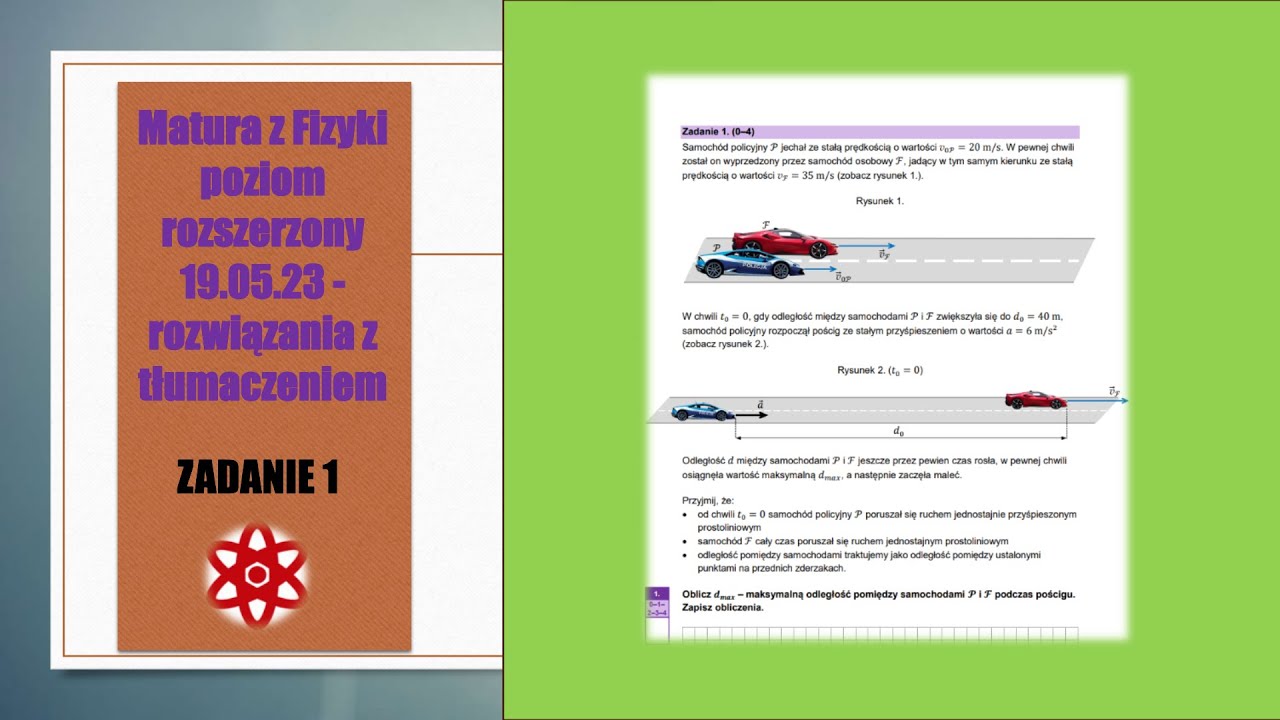Zadanie 1 Matura z Fizyki poziom Rozszerzony 19.05.2023 - rozwiązania