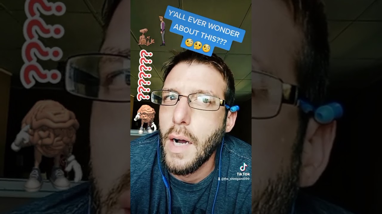 🤯 CURIOUS!?!?!?....IS THIS SOMETHING YOU SOMETIMES PONDER ON???