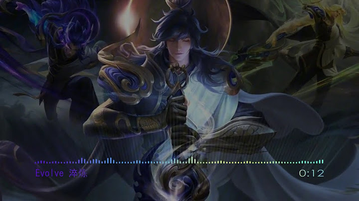Evolve淬炼 李信 一念神魔 背景音乐 - 天天要闻