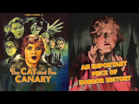 The Cat And The Canary | The Movie That Helped Create Universal Horror