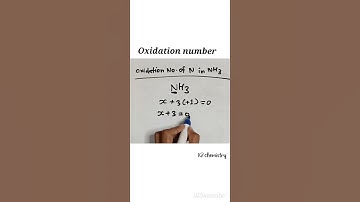 oxidation number of  N in nh3  l Oxidation state of nitrogen in ammonia  l