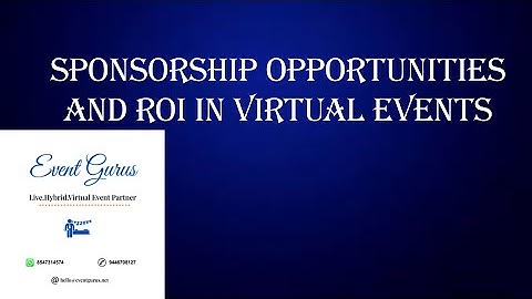 How to maximize your Virtual Event Sponsorship Opportunities and ROI