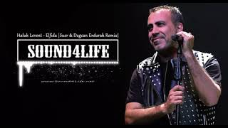 Haluk levent elfida remix