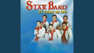 Video thumbnail of "Star Band - Ya No Somos Nada"