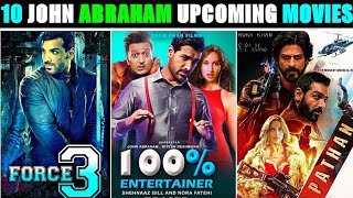 John Abraham Upcoming Movies 2023-2024|| Top 10 John Abraham Upcoming films List 2023-2025 #pathan