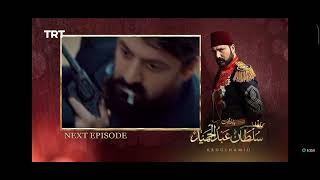Payitahat sultan Abdulhamid urdu season 3| next episode 409 urdu dubbing