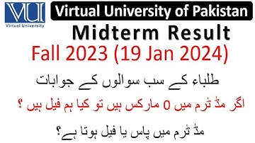 Virtual University Midterm Result Fall 2023