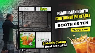 MEMBUAT GEROBAK ES TEH JUMBO || MODAL BIKIN BOOTH PORTABLE MURAH KUALITAS CIAMIK