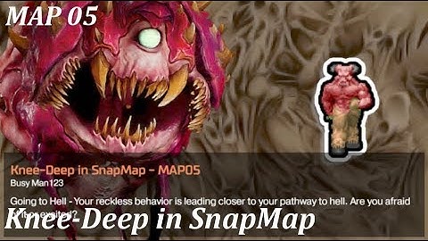 Doom SnapMap - Knee-Deep in SnapMap - MAP05