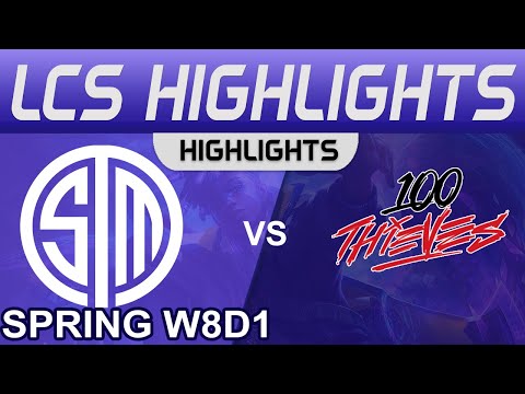 TSM vs 100 Highlights LCS Spring Season 2022 W8D1 Team SoloMid vs 100 Thieves by Onivia