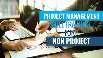 Project Management Skills Training for Non Project Managers Complete Video Course | John Academy