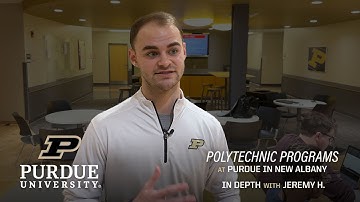 Purdue in New Albany: In depth #3 (Jeremy H.) – Purdue Polytechnic