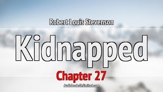 Kidnapped Audiobook Chapter 27