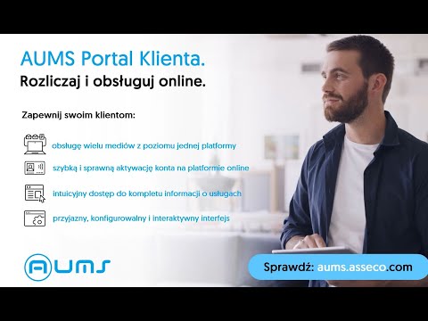 AUMS Portal Klienta - co zyska Twój klient?