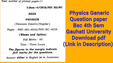 Physics Generic question paper 2022ll4th Semester (Waves And Optics) Gauhati University