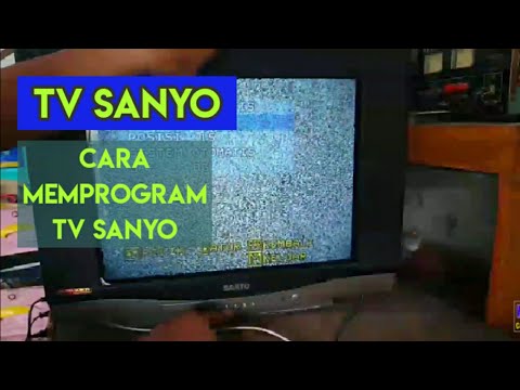 Cara memprogram TV Sanyo.
