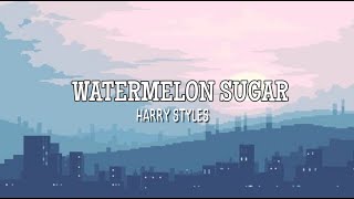 Harry Styles- ' Watermelon Sugar ' // Aesthetic Lyrics