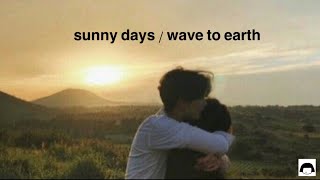 ''君は僕の青春そのもの''  wave to earth 웨이브 투 어스 / sunny days 和訳・日本語字幕