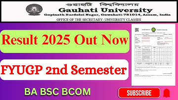 FYUGP 2nd Semester Result 2025 Out Now | BA BSC BCOM | Guwahati University