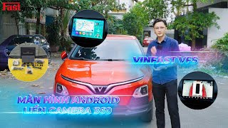 Màn hình Android liền camera 360 dành riêng cho Vinfast VF5 I FastAuto.Vn #fastauto #vinfast #vf5