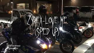 zyrex-love me(sped up) Resimi