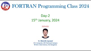 Day2 of FORTRAN Programming 2024
