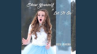 Download Lagu Show Yourself / Let It Go