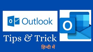 Top 10 Microsoft Outlook Tips & Tricks | Outlook Features Everyone should know |