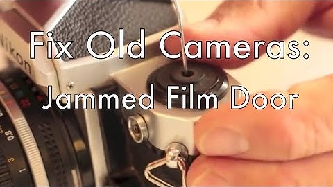 Fix Old Cameras: Jammed Film Door