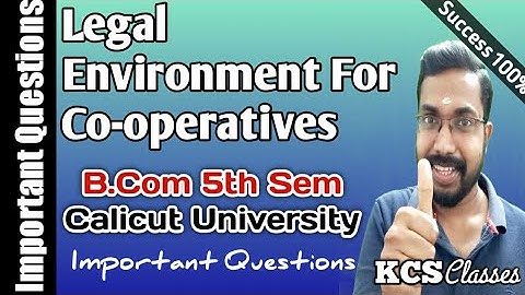 Legal Environment For Co-operatives|Important Questions|Calicut University Bcom 5th Semester.
