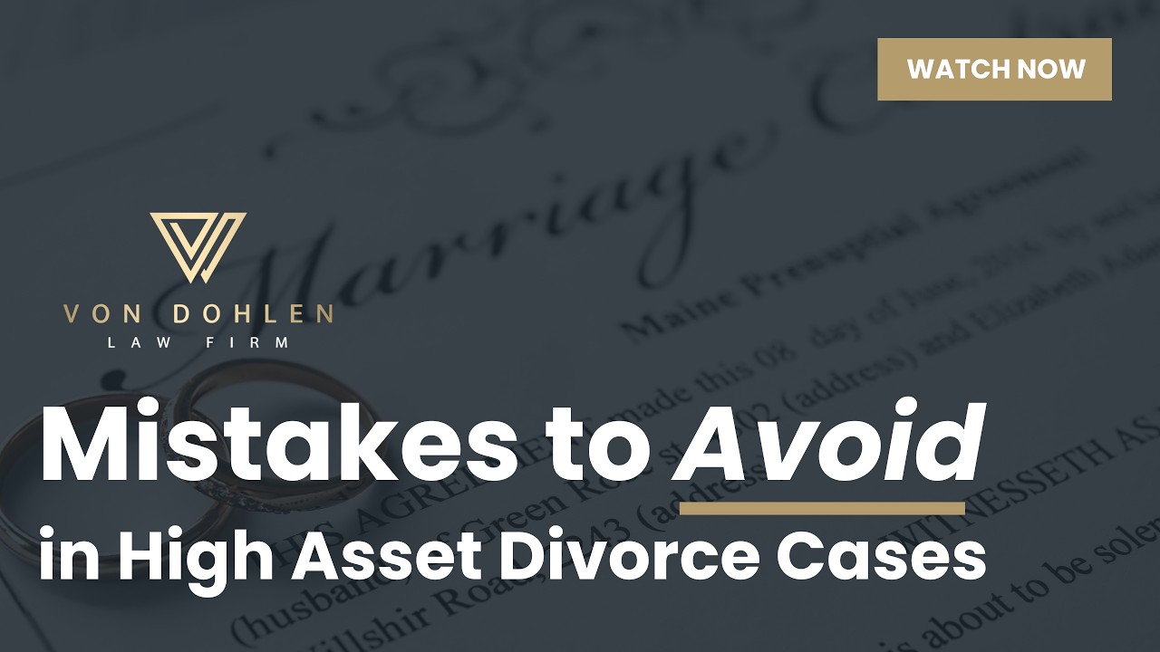 Mistakes to Avoid in High Asset Divorce Cases | Texas Family Law - YouTube