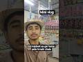 eid najdeek aa gai hame pata hi nahi chala #delyvlogs #trendingshorts #trendingshorts #youtubeshorts