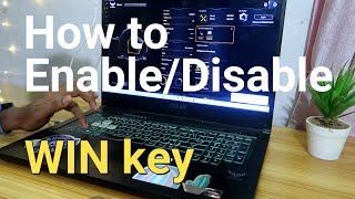 how to enable/disable win key in armoury crate | asus tuf & rog gaming laptop | windows 10 & 11