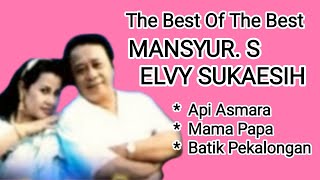 Elvy Sukaesih & Mansyur. S - Mama Papa - Api Asmara - Batik Pekalongan