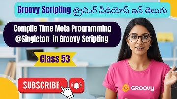 Compile Time Meta Programming @Singleton   in Groovy Scripting groovy training telugu 53