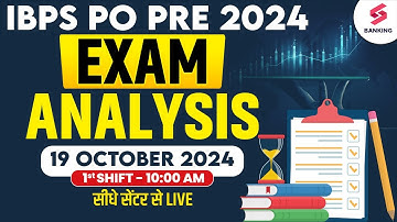 IBPS PO Exam Analysis 2024 ( 19 OCT, 1st Shift) | IBPS PO Exam Analysis 2024 | IBPS PO 2024