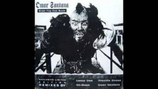 Omar Santana: Step the Fuc Back (Oh-Mega the Fuc'd Up Mix)