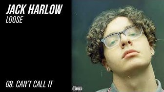 Jack Harlow - CAN'T CALL IT [Official Audio]