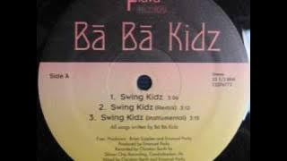 Ba Ba Kidz - Swing Kidz
