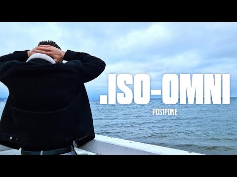 postpone - iso-omni (lyrics video)