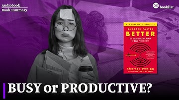 Smarter Faster Better: Transform Busy into Productive | Book Summary