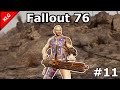 Fallout 76 ► ПОИСК БОЛТОВ ► #11
