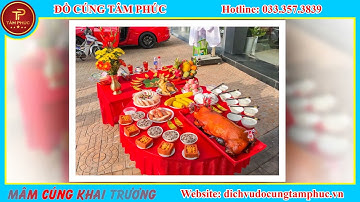 Mâm Cúng Khai Trương | DỊCH VỤ ĐỒ CÚNG TRỌN GÓI TÂM PHÚC