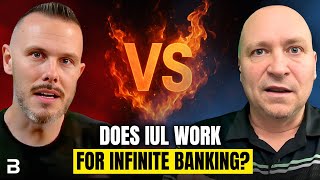 Debate Iul Vs Whole Life For Infinite Banking Chris Kirkpatrick & James Barber
