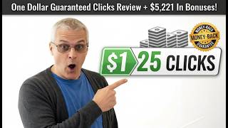 One Dollar Guaranteed Clicks Review – Is This $1 Traffic System Worth It?