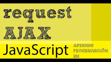 Tutorial javascript - realizar peticion(request) Ajax, obtener datos de un archivo XML