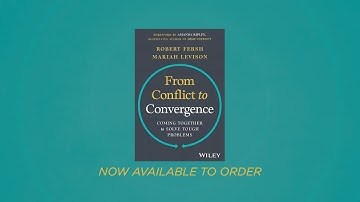 From Conflict to Convergence: Coming Together to Solve Tough Problems | Official Trailer