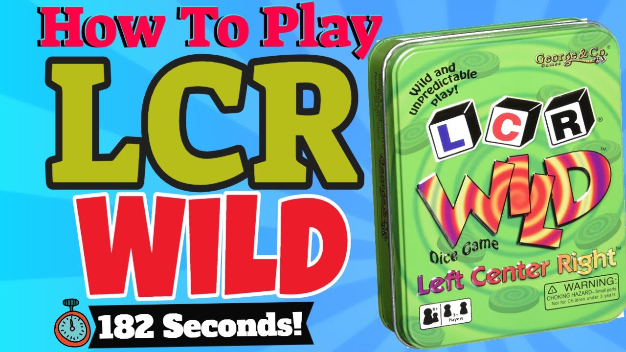 LCR Wild - A New Twist on the Classic Dice Game - George & Co.