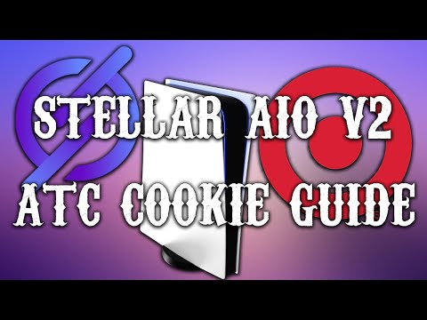 Stellar AIO V2 Target Guide | ATC Cookie Setup